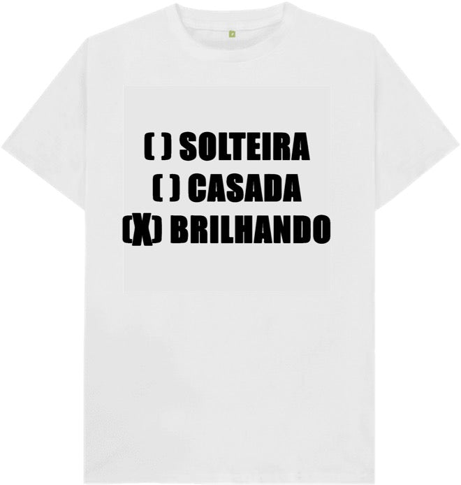Camiseta Brilhando