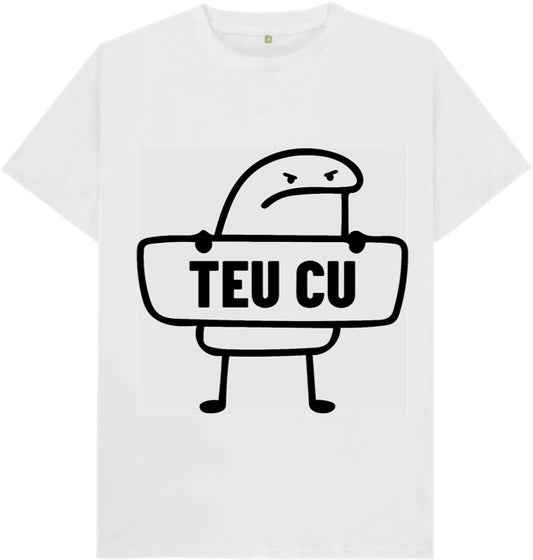 Camiseta Teu Cu