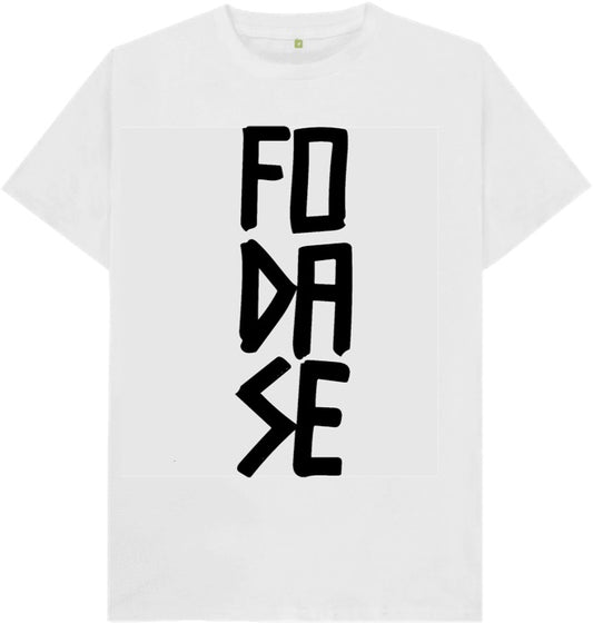 Camiseta Fo Da Se